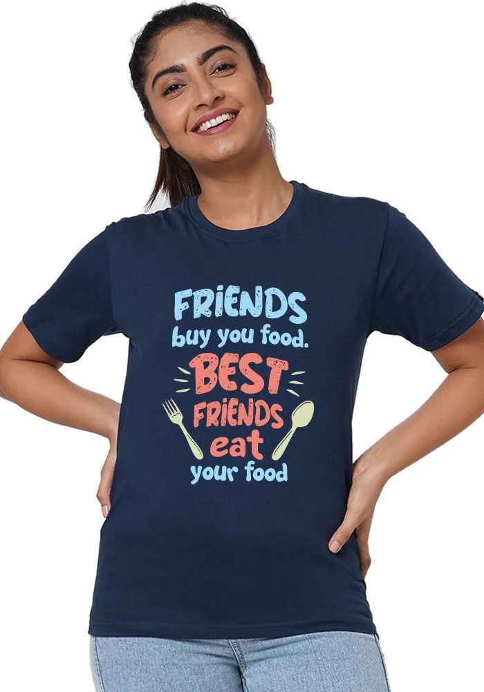 Best Friend Eat Women T-Shirt