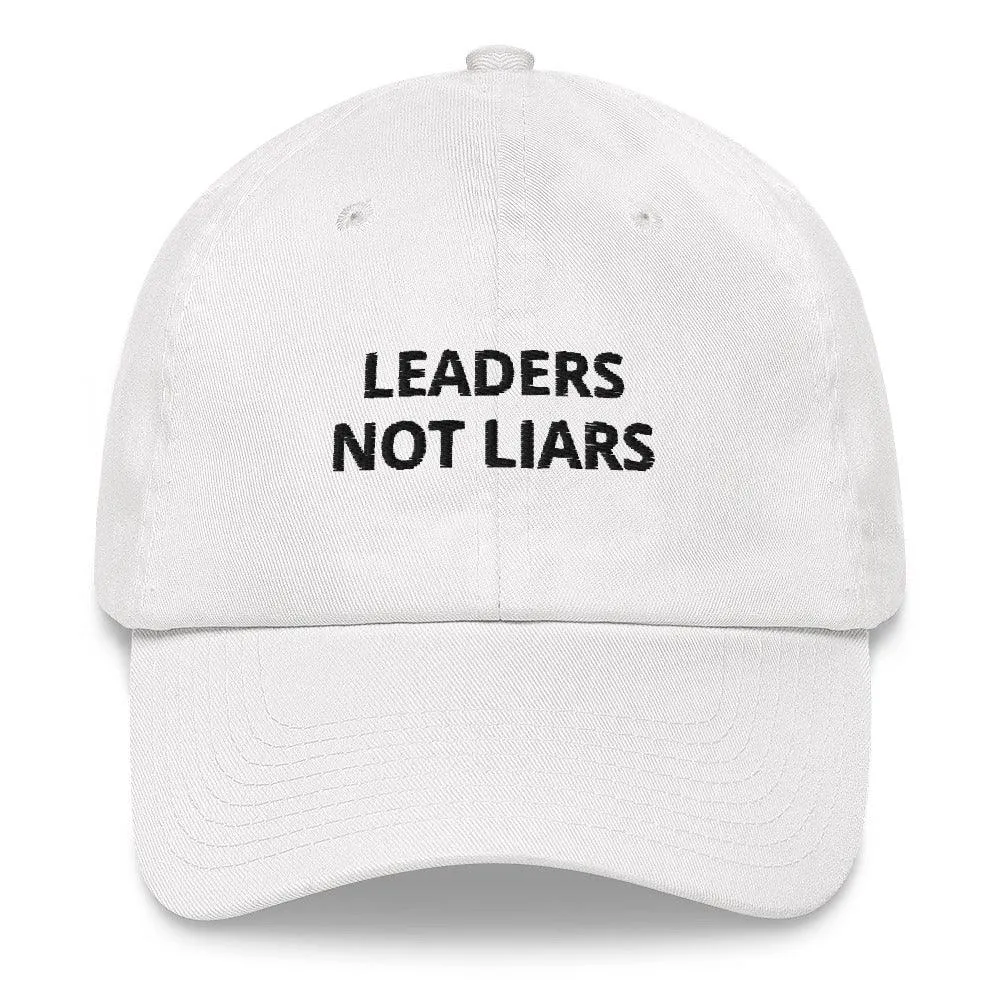 Leaders Not Liars Hat